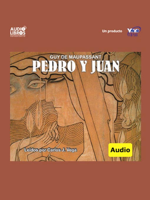 Title details for Pedro Y Juan by Guy  De Maupassant - Available